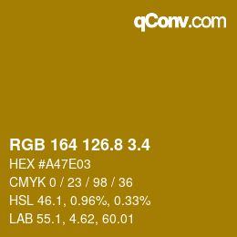 カラーコード: RGB 164 126.8 3.4 | qconv.com