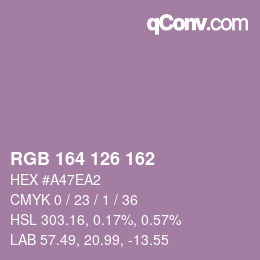 Color code: RGB 164 126 162 | qconv.com