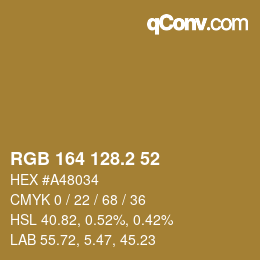 カラーコード: RGB 164 128.2 52 | qconv.com