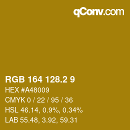 カラーコード: RGB 164 128.2 9 | qconv.com