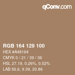 カラーコード: RGB 164 129 100 | qconv.com
