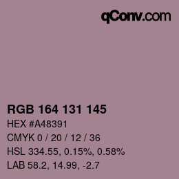 カラーコード: RGB 164 131 145 | qconv.com