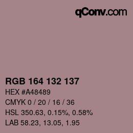 カラーコード: RGB 164 132 137 | qconv.com