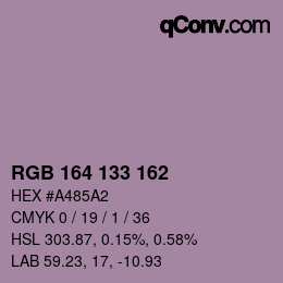 Color code: RGB 164 133 162 | qconv.com