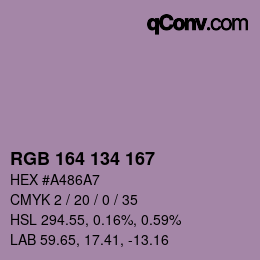 Color code: RGB 164 134 167 | qconv.com