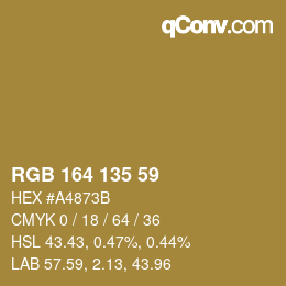 カラーコード: RGB 164 135 59 | qconv.com