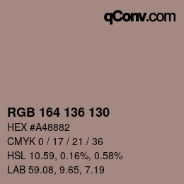 Color code: RGB 164 136 130 | qconv.com