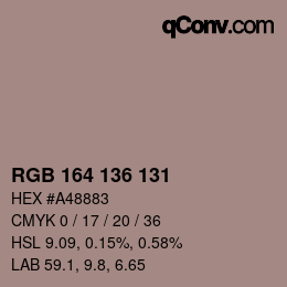 Color code: RGB 164 136 131 | qconv.com