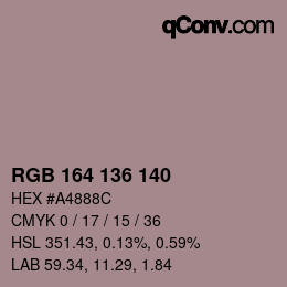 Color code: RGB 164 136 140 | qconv.com