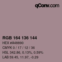 カラーコード: RGB 164 136 144 | qconv.com