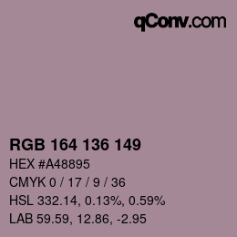 Color code: RGB 164 136 149 | qconv.com
