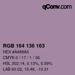 カラーコード: RGB 164 136 163 | qconv.com