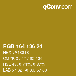 カラーコード: RGB 164 136 24 | qconv.com