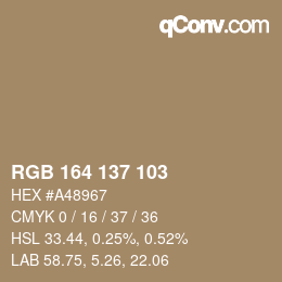 カラーコード: RGB 164 137 103 | qconv.com