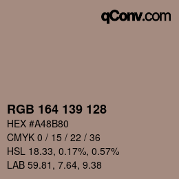 カラーコード: RGB 164 139 128 | qconv.com