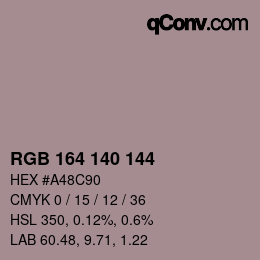 颜色代码: RGB 164 140 144 | qconv.com
