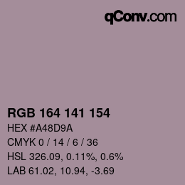 カラーコード: RGB 164 141 154 | qconv.com