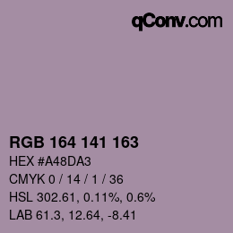 カラーコード: RGB 164 141 163 | qconv.com