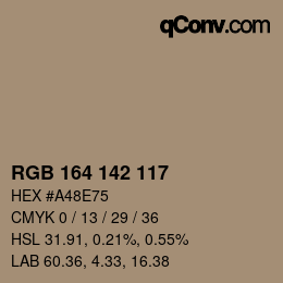 Color code: RGB 164 142 117 | qconv.com