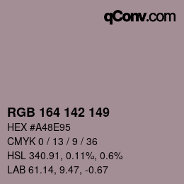 Color code: RGB 164 142 149 | qconv.com
