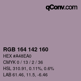 カラーコード: RGB 164 142 160 | qconv.com