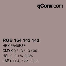 カラーコード: RGB 164 143 143 | qconv.com