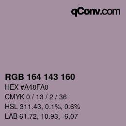 Color code: RGB 164 143 160 | qconv.com