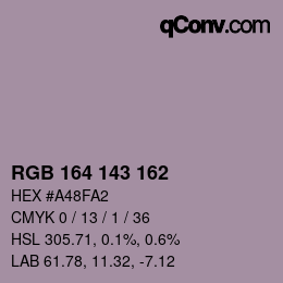 カラーコード: RGB 164 143 162 | qconv.com