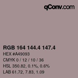 カラーコード: RGB 164 144.4 147.4 | qconv.com
