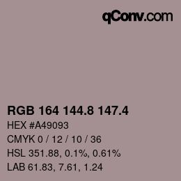 カラーコード: RGB 164 144.8 147.4 | qconv.com
