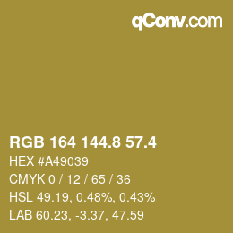 カラーコード: RGB 164 144.8 57.4 | qconv.com