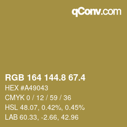 カラーコード: RGB 164 144.8 67.4 | qconv.com
