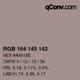 Color code: RGB 164 145 142 | qconv.com