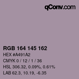 カラーコード: RGB 164 145 162 | qconv.com