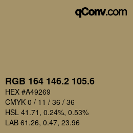 カラーコード: RGB 164 146.2 105.6 | qconv.com