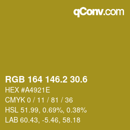 カラーコード: RGB 164 146.2 30.6 | qconv.com
