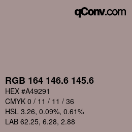 カラーコード: RGB 164 146.6 145.6 | qconv.com
