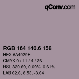カラーコード: RGB 164 146.6 158 | qconv.com