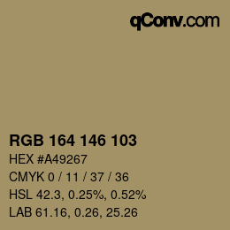 カラーコード: RGB 164 146 103 | qconv.com