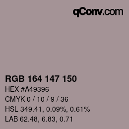 Color code: RGB 164 147 150 | qconv.com