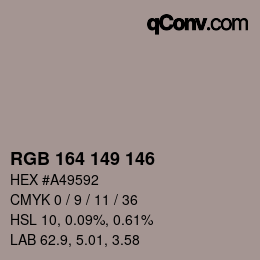 Color code: RGB 164 149 146 | qconv.com