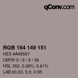 Color code: RGB 164 149 151 | qconv.com