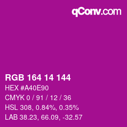 カラーコード: RGB 164 14 144 | qconv.com