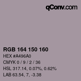 Color code: RGB 164 150 160 | qconv.com