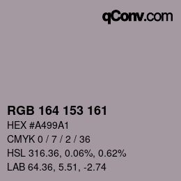Color code: RGB 164 153 161 | qconv.com