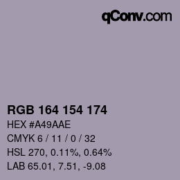 カラーコード: RGB 164 154 174 | qconv.com