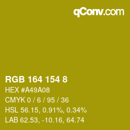 カラーコード: RGB 164 154 8 | qconv.com
