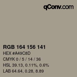 Color code: RGB 164 156 141 | qconv.com