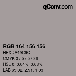 Color code: RGB 164 156 156 | qconv.com