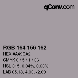 カラーコード: RGB 164 156 162 | qconv.com